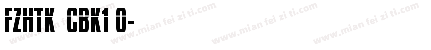 FZHTK  CBK1 0字体转换